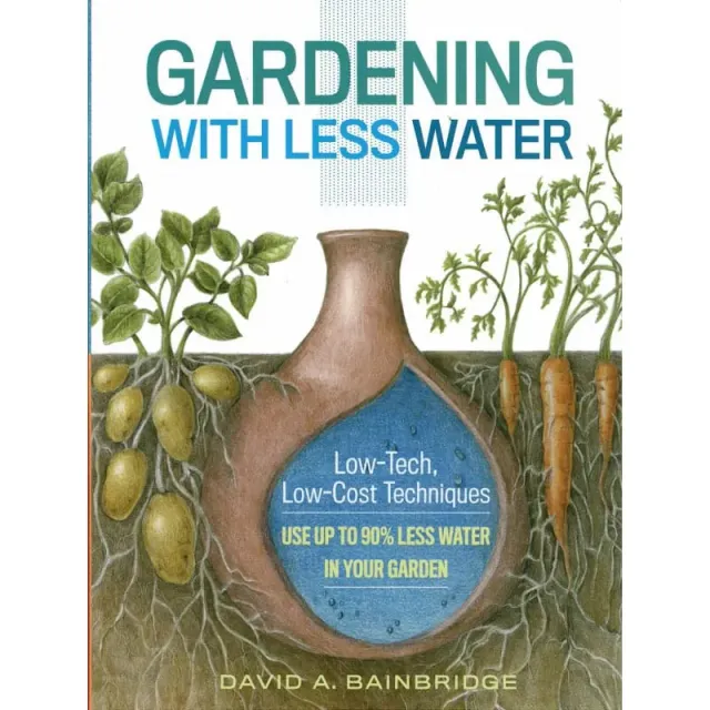 Pinetree Gardening with Less Water Gardening Book Softcover 128pp